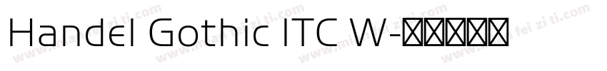 Handel Gothic ITC W字体转换